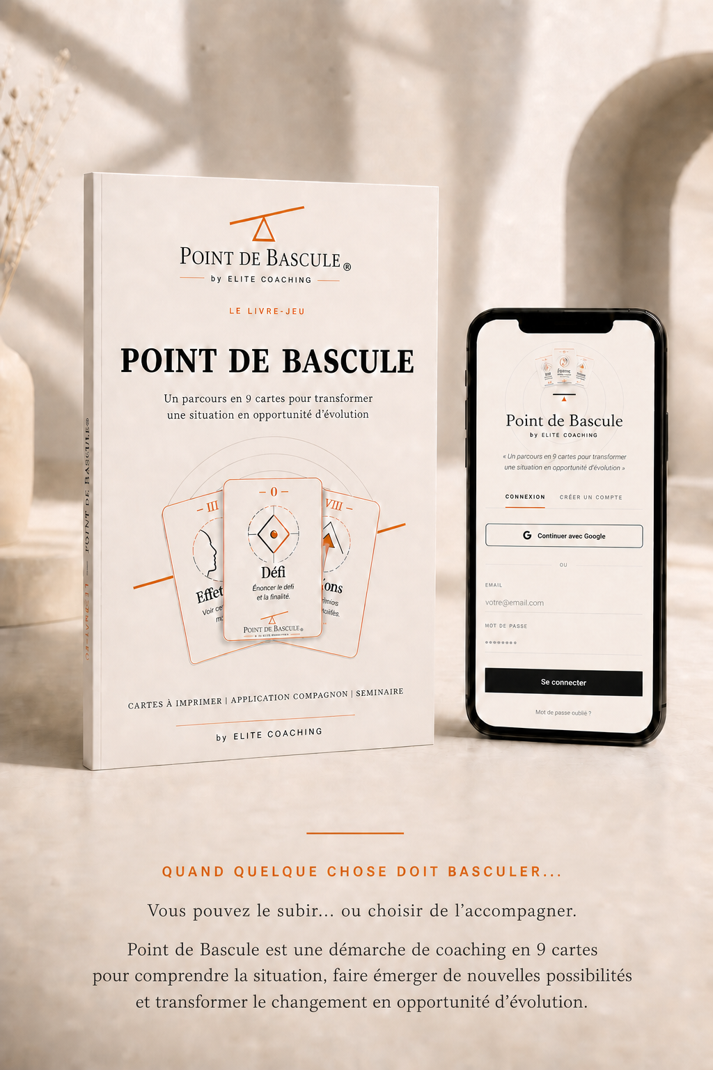 Point de bascule by Elite Coaching, notre méthode signature